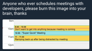 Screenshot of calendar entry, showing how long it really takes to shift context before and after a meeting.